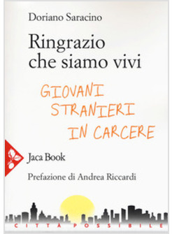 RINGRAZIO CHE SIAMO VIVI