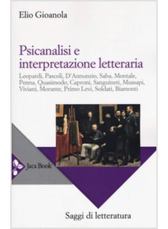 PSICANALISI E INTERPRETAZIONE LETTERARIA