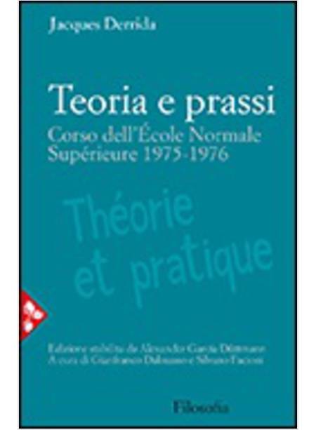 TEORIA E PRASSI