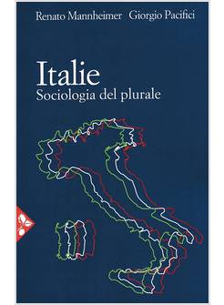 ITALIE. SOCIOLOGIA DEL PLURALE