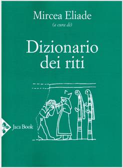 DIZIONARIO DEI RITI