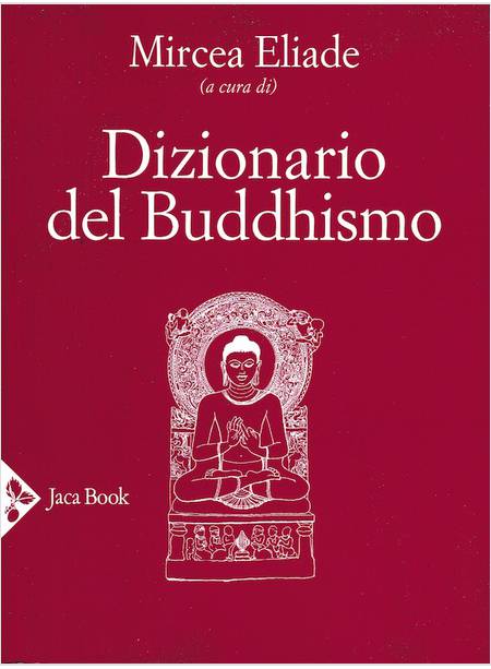 DIZIONARIO DEL BUDDHISMO