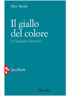 IL GIALLO DEL COLORE UN'INDAGINE FILOSOFICA