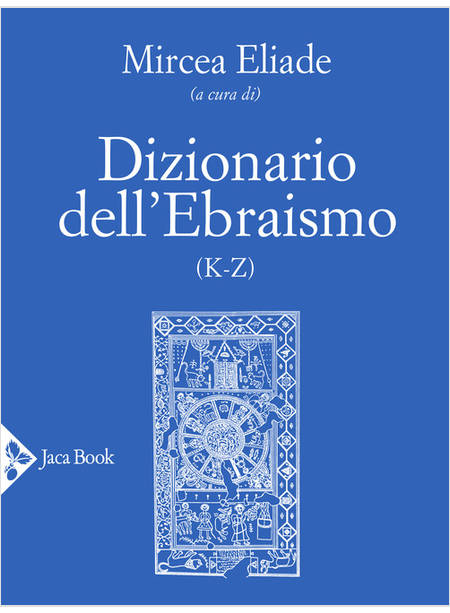 DIZIONARIO DELL'EBRAISMO (L-Z)