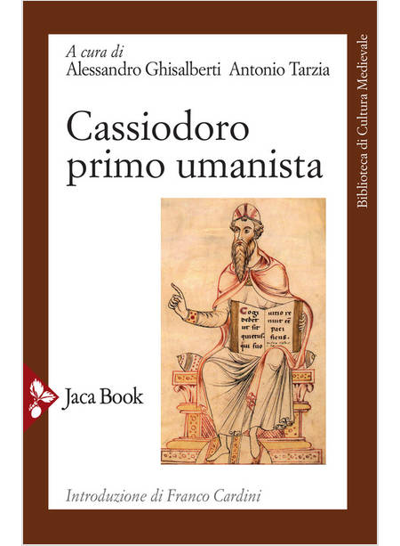 CASSIODORO PRIMO UMANISTA