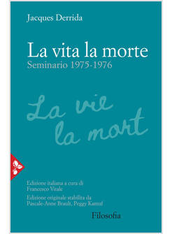 LA VITA LA MORTE SEMINARIO (1975-1976)