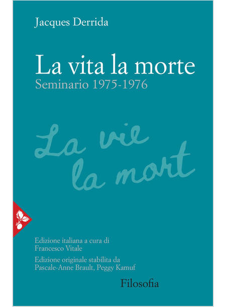 LA VITA LA MORTE SEMINARIO (1975-1976)