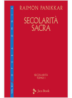SECOLARITA' SACRA