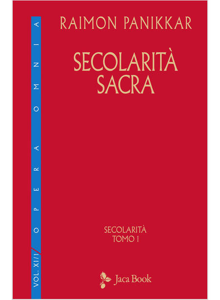 SECOLARITA' SACRA