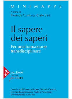 IL SAPERE DEI SAPERI PER UNA FORMAZIONE TRANSDISCIPLINARE 
