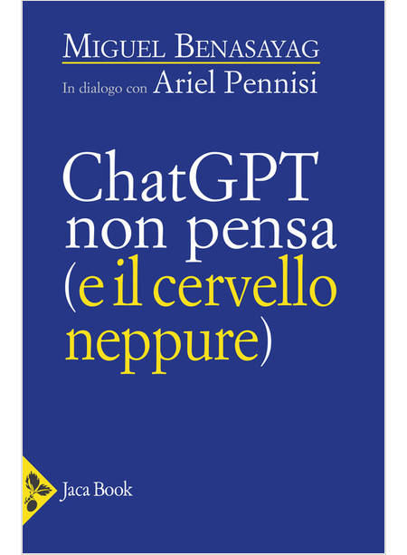 CHATGPT NON PENSA (IL CERVELLO NEPPURE)