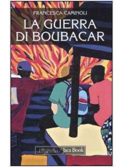 LA GUERRA DI BOUBACAR