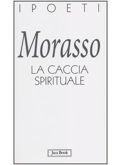 CACCIA SPIRITUALE (LA)