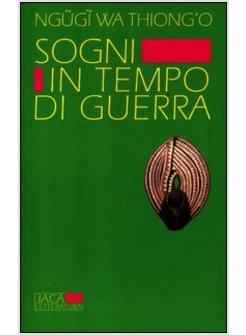 SOGNI IN TEMPO DI GUERRA