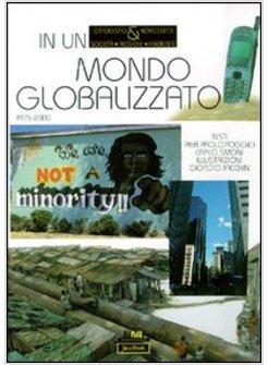 IN UN MONDO GLOBALIZZATO 1975-2000