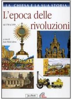EPOCA DELLE RIVOLUZIONI (L')
