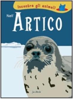 INCONTRA GLI ANIMALI NELL'ARTICO