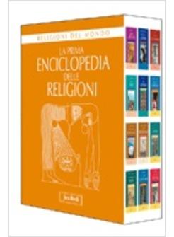 PRIMA ENCICLOPEDIA DELLE RELIGIONI (LA)