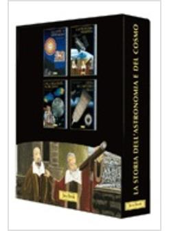 STORIA DELL'ASTRONOMIA E DEL COSMO. 2009 ANNO INTERNAZIONALE DELL'ASTRONOMIA (LA