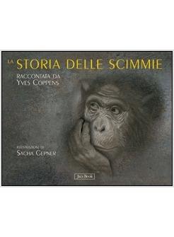 STORIA DELLE SCIMMIE (LA)
