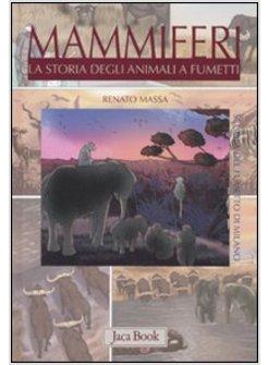 MAMMIFERI LA STORIA DEGLI ANIMALI