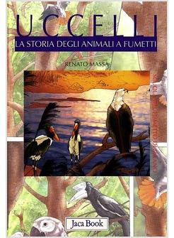 UCCELLI LA STORIA DEGLI ANIMALI