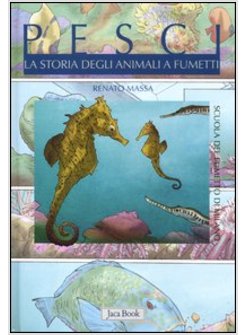 PESCI. LA STORIA DEGLI ANIMALI A FUMETTI