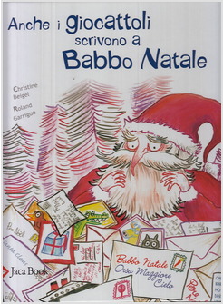 ANCHE I GIOCATTOLI SCRIVONO A BABBO NATALE