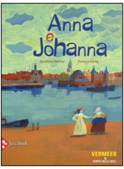 ANNA E JOHANNA