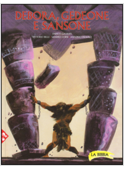 DEBORA, GEDEONE E SANSONE