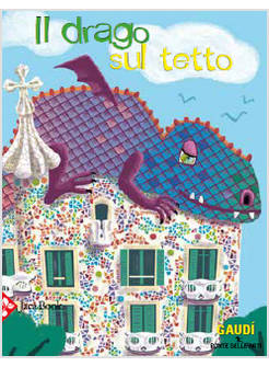 IL DRAGO SUL TETTO