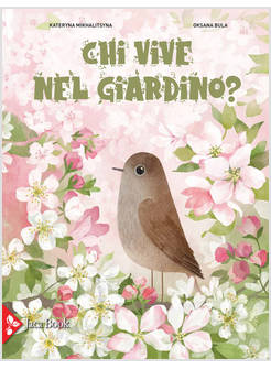 CHI VIVE NEL GIARDINO? EDIZ. A COLORI