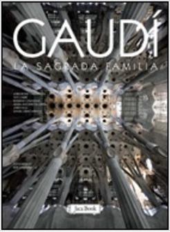 GAUDI LA SAGRADA FAMILIA