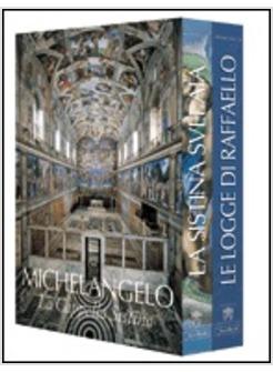MICHELANGELO E RAFFAELLO IN VATICANO (COF 2 VOLL INDIV.)