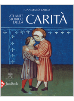 ATLANTE STORICO DELLA CARITA'