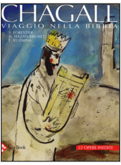 CHAGALL VIAGGIO NELLA BIBBIA