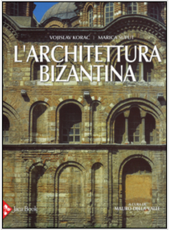L'ARCHITETTURA BIZANTINA
