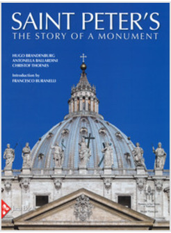 SAINT PETER'S. THE STORY OF A MONUMENT