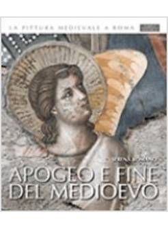 APOGEO E FINE DEL MEDIOEVO