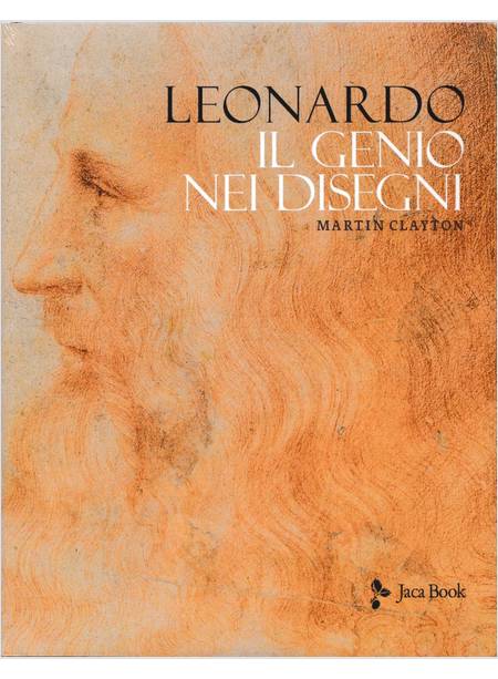 LEONARDO. IL GENIO NEI DISEGNI