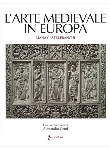 L'ARTE MEDIEVALE IN EUROPA