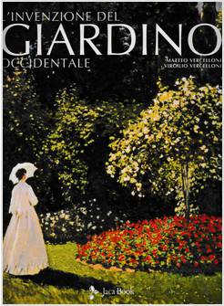 L'INVENZIONE DEL GIARDINO OCCIDENTALE