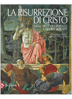 LA RISURREZIONE DI CRISTO