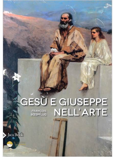 GESU' E GIUSEPPE NELL'ARTE