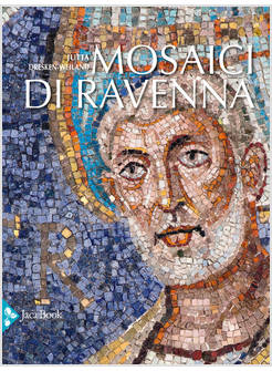 MOSAICI DI RAVENNA