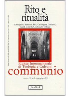 RITO E RITUALITA'. COMMUNIO N.236