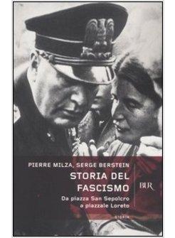 STORIA DEL FASCISMO