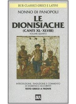 DIONISIACHE CANTI 40-48 (LE)
