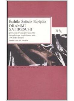 DRAMMI SATIRESCHI