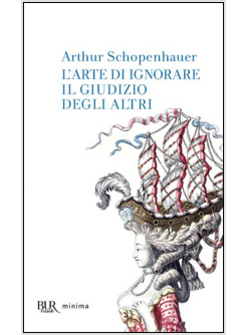 L'ARTE DI IGNORARE IL GIUDIZIO DEGLI ALTRI